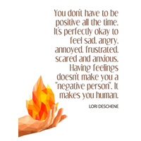 Don't always have to be positive...